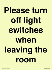 Please turn off light switches when leaving the room